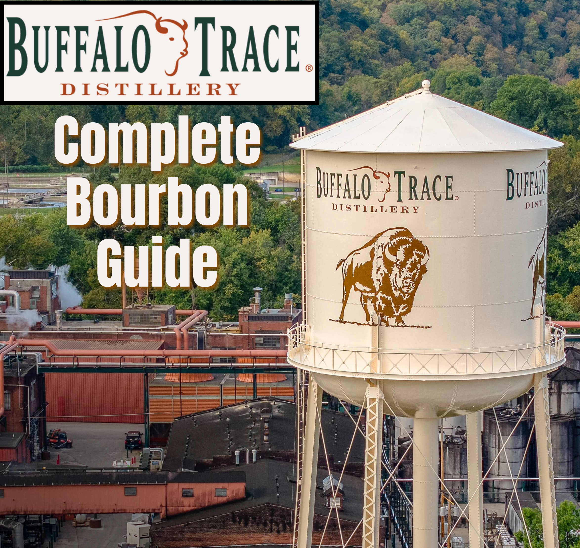 Unpacking Buffalo Trace Distillery: The Bourbon Giant Behind Pappy, Weller, Blanton’s & More